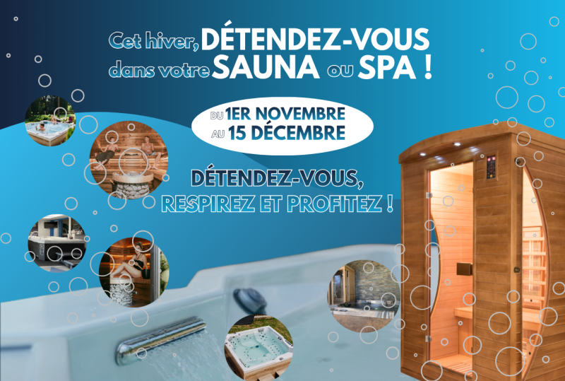 Offre Hivernale Exceptionnelle : Spas Poolstar et Saunas en Promotion à Manosque (04) et Gap (05)